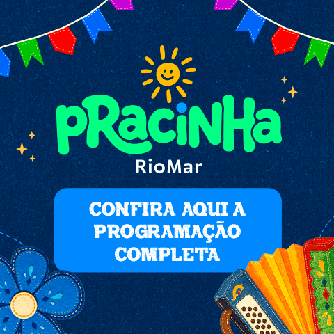 Pracinha RioMar