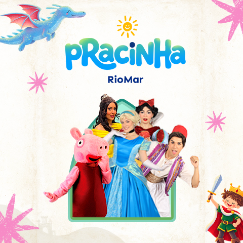 Pracinha RioMar